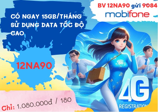 Cách đăng ký gói cước 12NA90 MobiFone nhận ưu đãi lên tới 1 năm